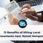 Benefits of Hiring Local Accountants Near Hemel Hempstead