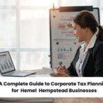 A complete guide to corporate tax planning for Hemel Hempstead businesses