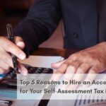 Top 5 reasons to hire Accountants in Hemel Hempstead for your self-assessment tax return