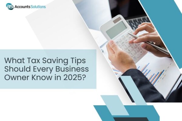 Essential tax saving tips for business owners in 2025